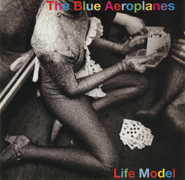 The Blue Aeroplanes | Life Model