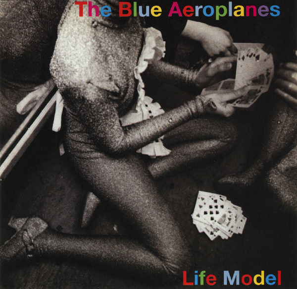The Blue Aeroplanes | Life Model